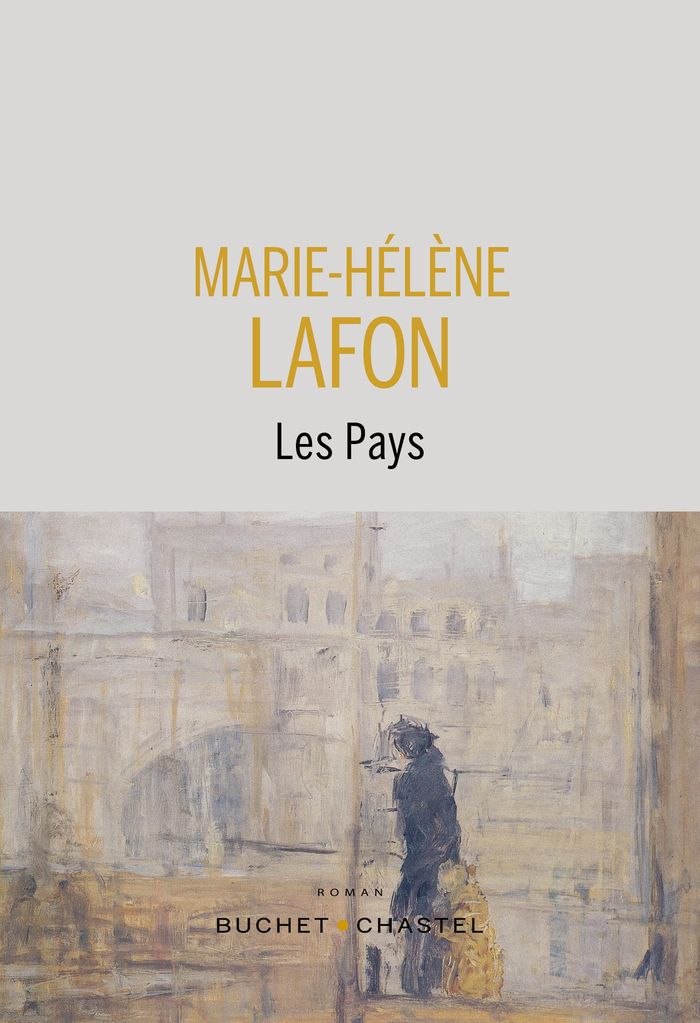 Couverture du livre « Les pays : roman » de Marie-Hélène Lafon, librairie Les Contes Infusés à Corte