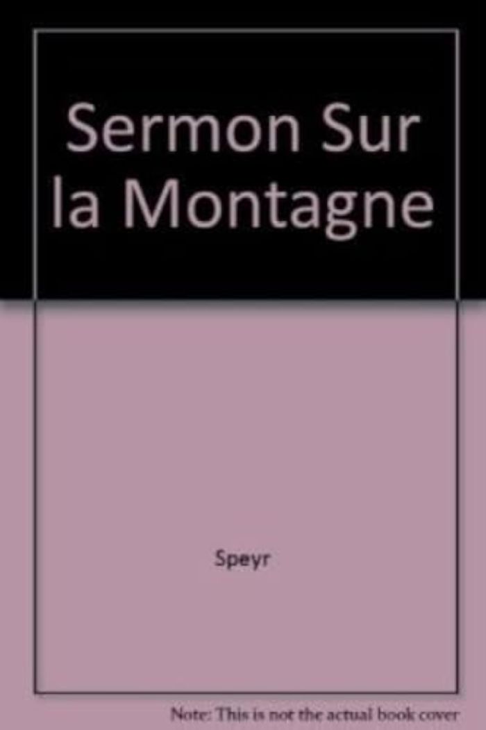 Couverture du livre « SERMON SUR LA MONTAGNE » de Adrienne Speyr, librairie Les Contes Infusés à Corte