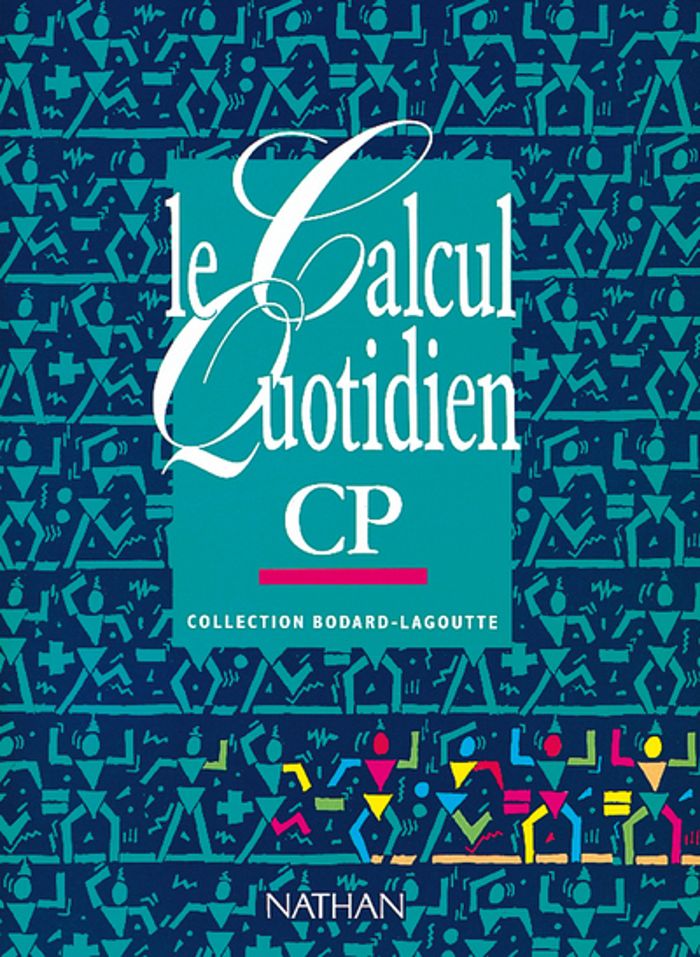 Couverture du livre « LE CALCUL QUOTIDIEN CP LIVRE ELEVE » de Collectif, librairie Les Contes Infusés à Corte