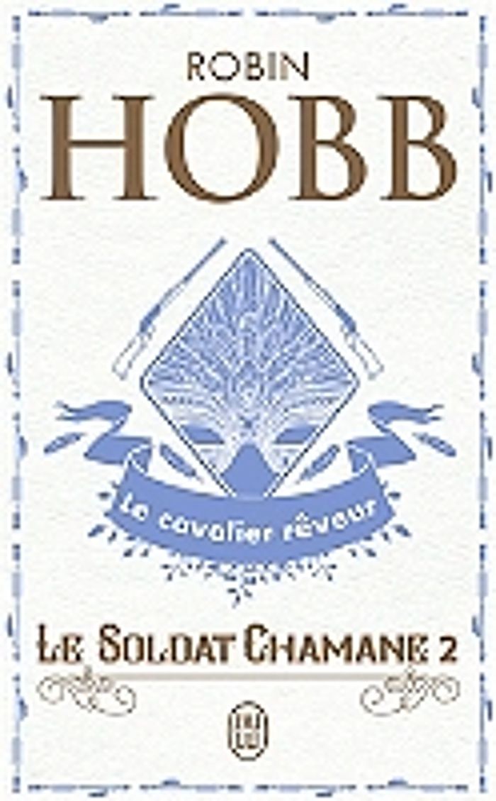 Couverture du livre « Le cavalier rêveur » de Robin Hobb, librairie Les Contes Infusés à Corte