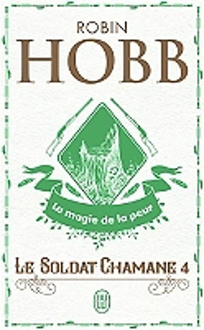 Couverture du livre « La magie de la peur » de Robin Hobb, librairie Les Contes Infusés à Corte