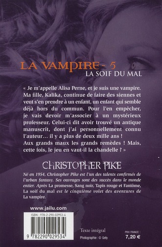 Quatrième de couverture de « LA VAMPIRE - T05 - LA SOIF DU MAL »