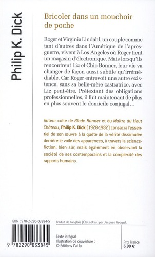 Quatrième de couverture de « Bricoler dans un mouchoir de poche : roman »