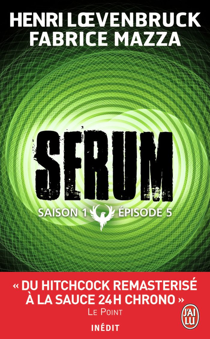 Couverture du livre « Serum, saison 1 » de Henri Loevenbruck, librairie Les Contes Infusés à Corte