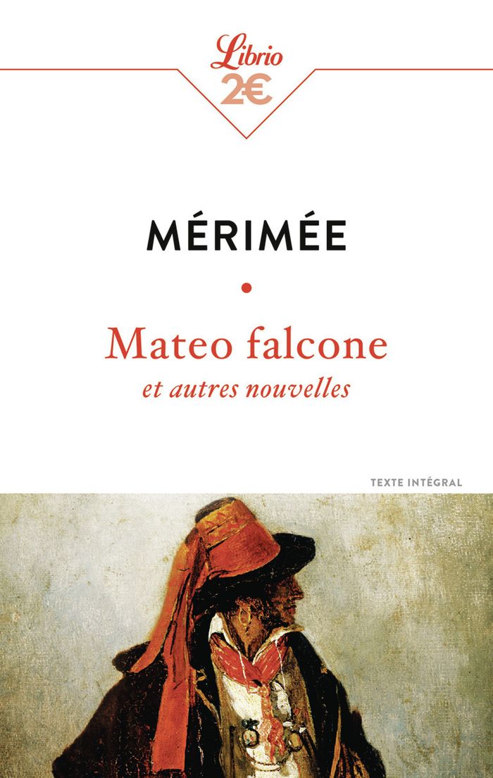 Couverture du livre « Mateo Falcone : et autres nouvelles », librairie Les Contes Infusés à Corte