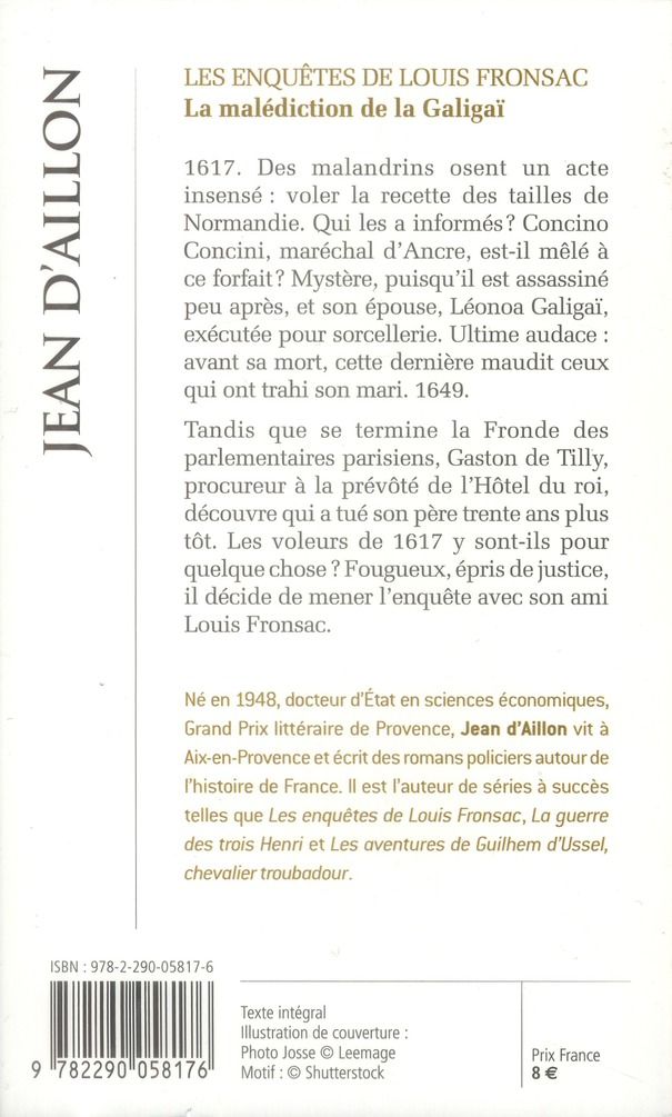 Quatrième de couverture de « La malédiction de la Galigaï : roman »