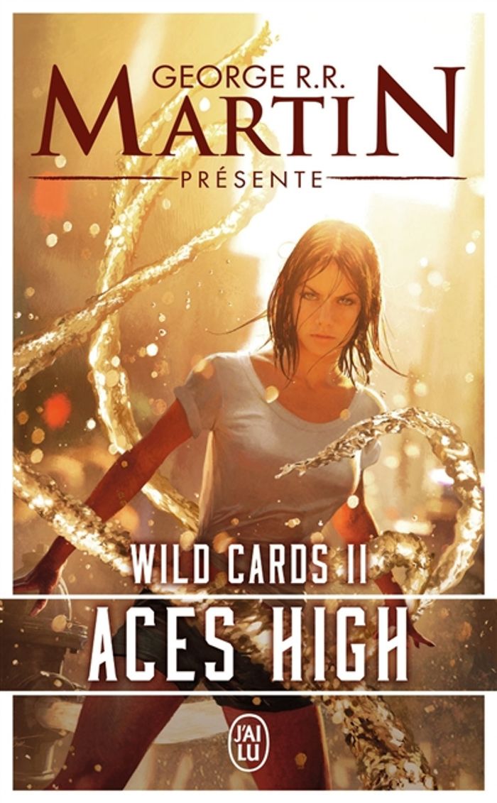 Couverture du livre « Aces high » de [présenté par] George R. R. Martin, librairie Les Contes Infusés à Corte