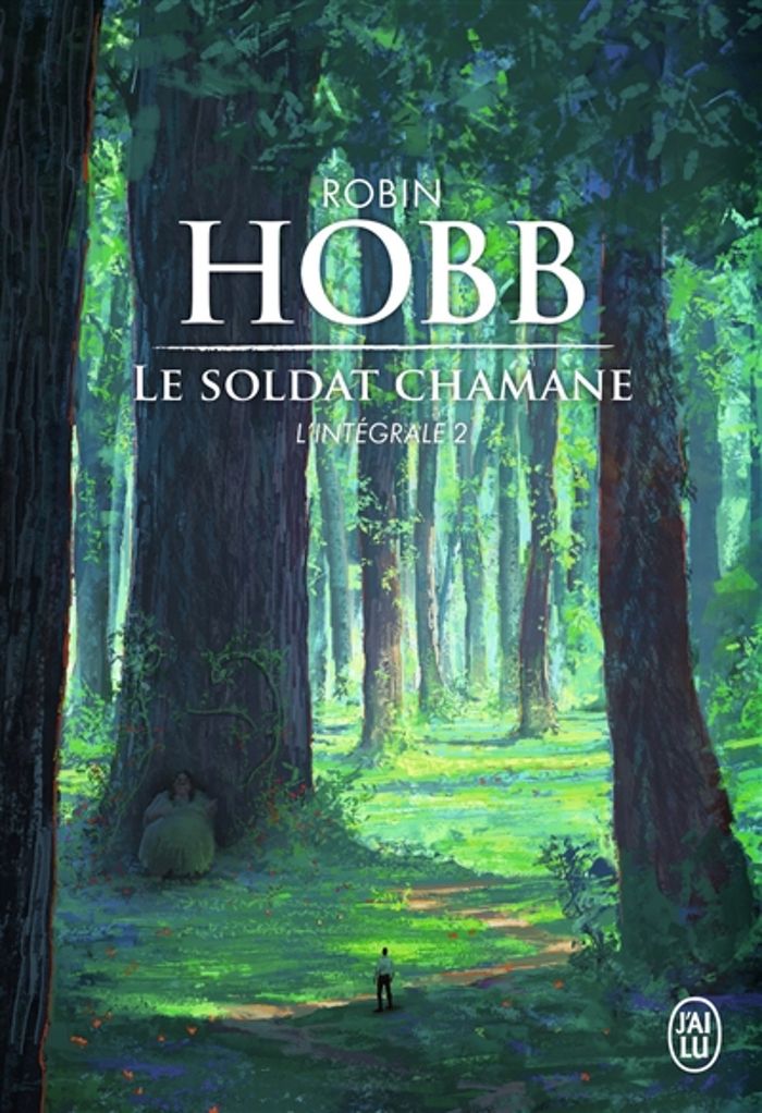 Couverture du livre « Le soldat chamane : l'intégrale » de Robin Hobb, librairie Les Contes Infusés à Corte