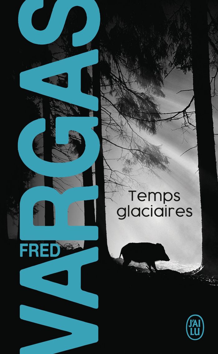 Couverture du livre « TEMPS GLACIAIRES - UNE ENQUETE DU COMMISSAIRE ADAMSBERG », librairie Les Contes Infusés à Corte
