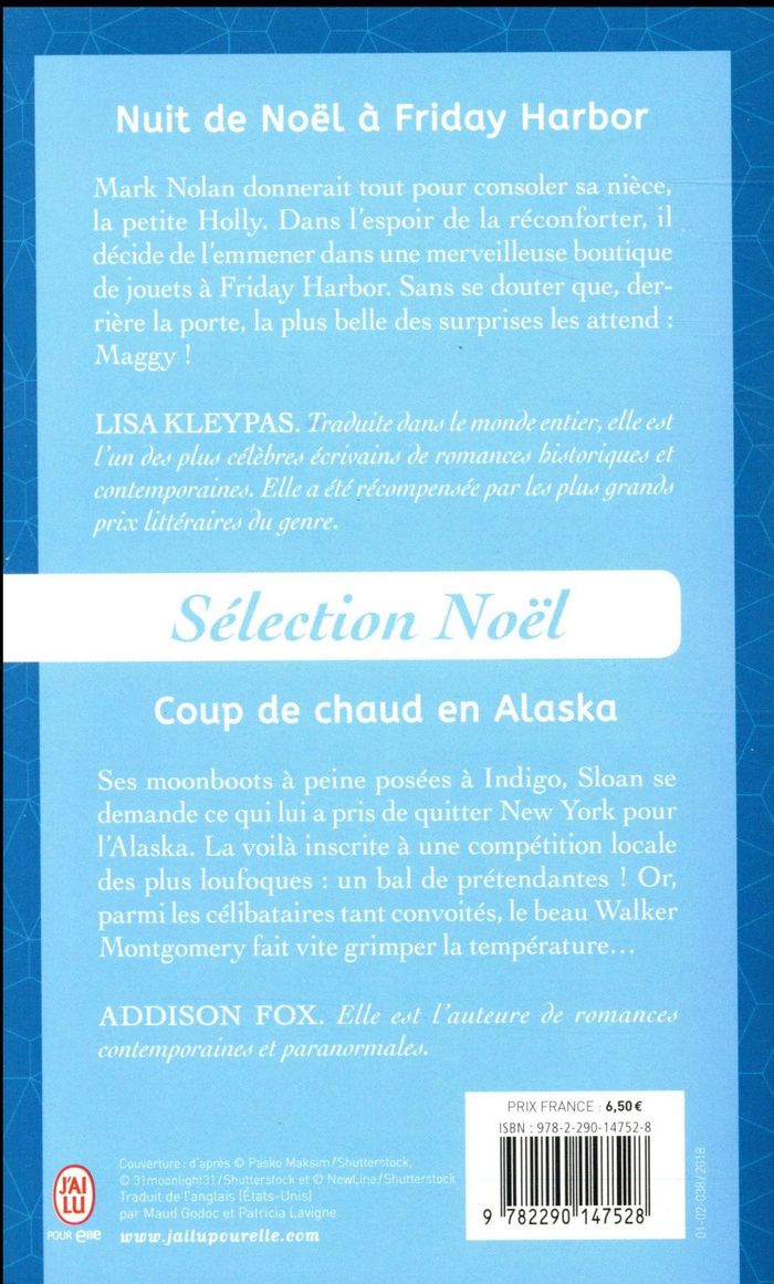 Quatrième de couverture de « NUIT DE NOEL A FRIDAY HARBOR - COUP DE CHAUD EN ALASKA »