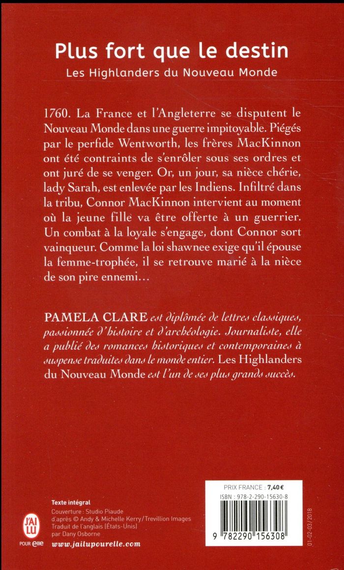 Quatrième de couverture de « LES HIGHLANDERS DU NOUVEAU MONDE - T03 - PLUS FORT QUE LE DESTIN »