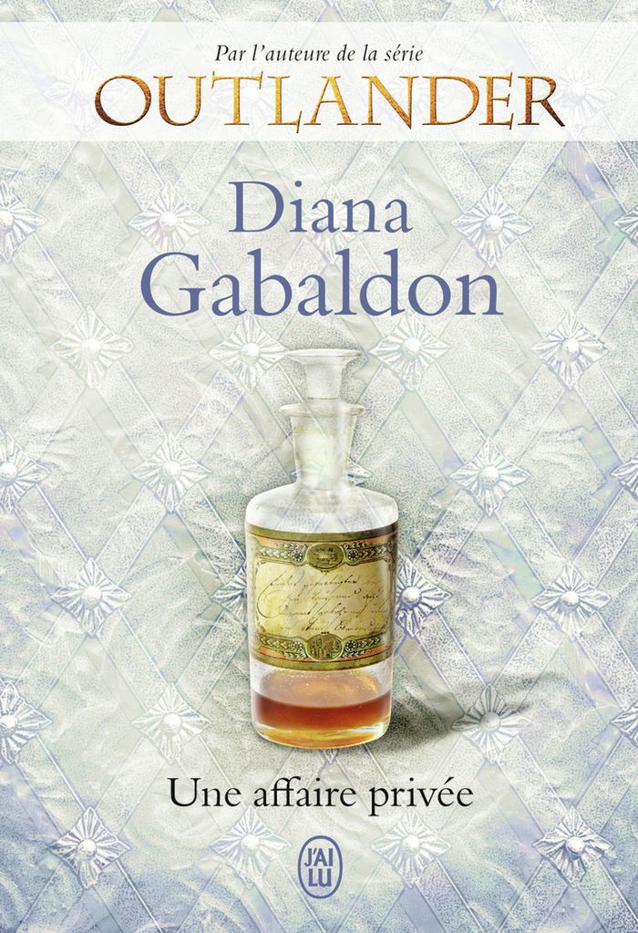 Couverture du livre « Une affaire privée » de Diana Gabaldon, librairie Les Contes Infusés à Corte
