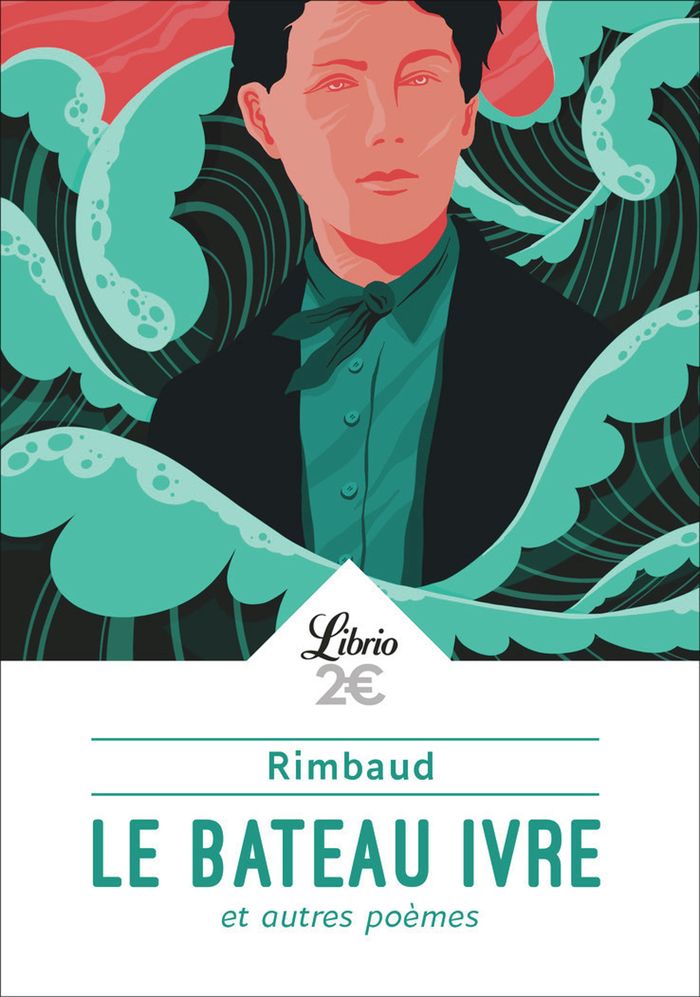 Couverture du livre « Le bateau ivre : et autres poèmes » de Arthur Rimbaud, librairie Les Contes Infusés à Corte