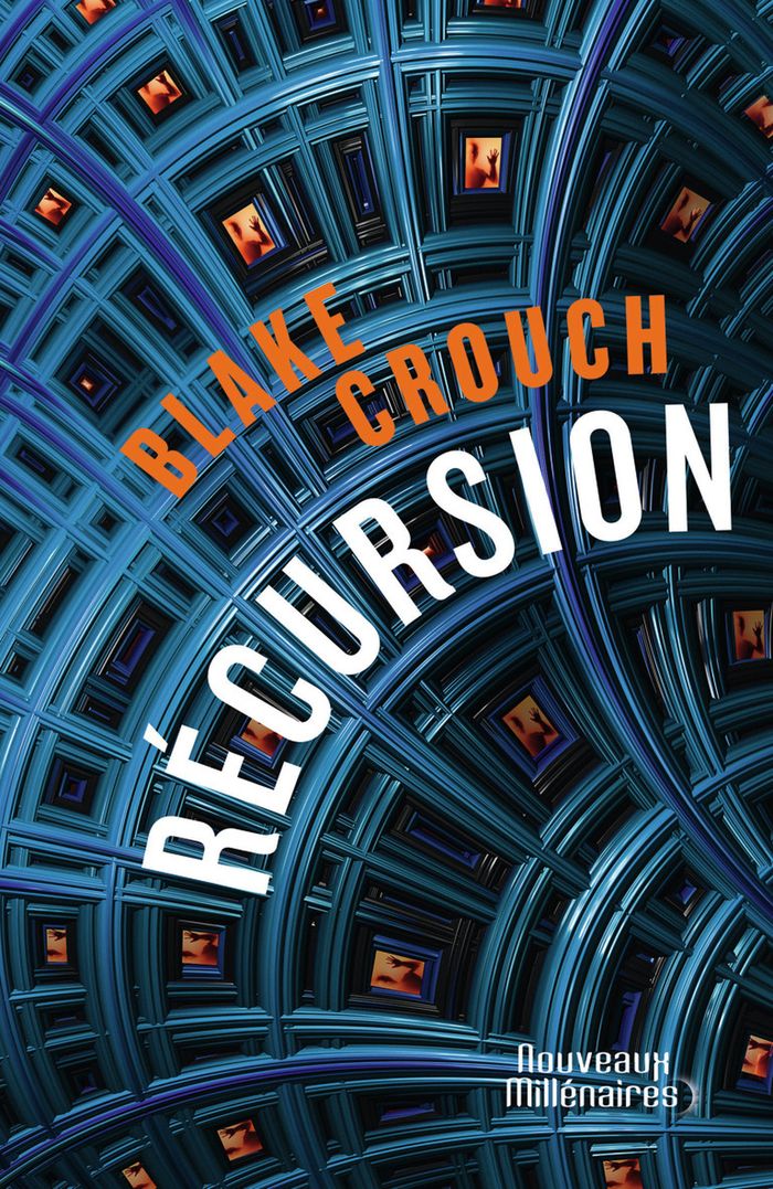 Couverture du livre « Récursion : roman » de Blake Crouch, librairie Les Contes Infusés à Corte