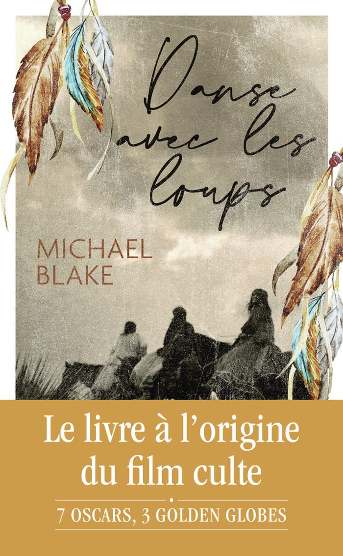 Couverture du livre « DANSE AVEC LES LOUPS » de Michael Blake, librairie Les Contes Infusés à Corte