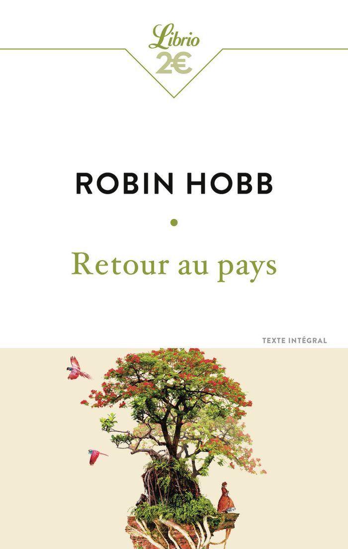 Couverture du livre « Retour au pays » de Robin Hobb, librairie Les Contes Infusés à Corte