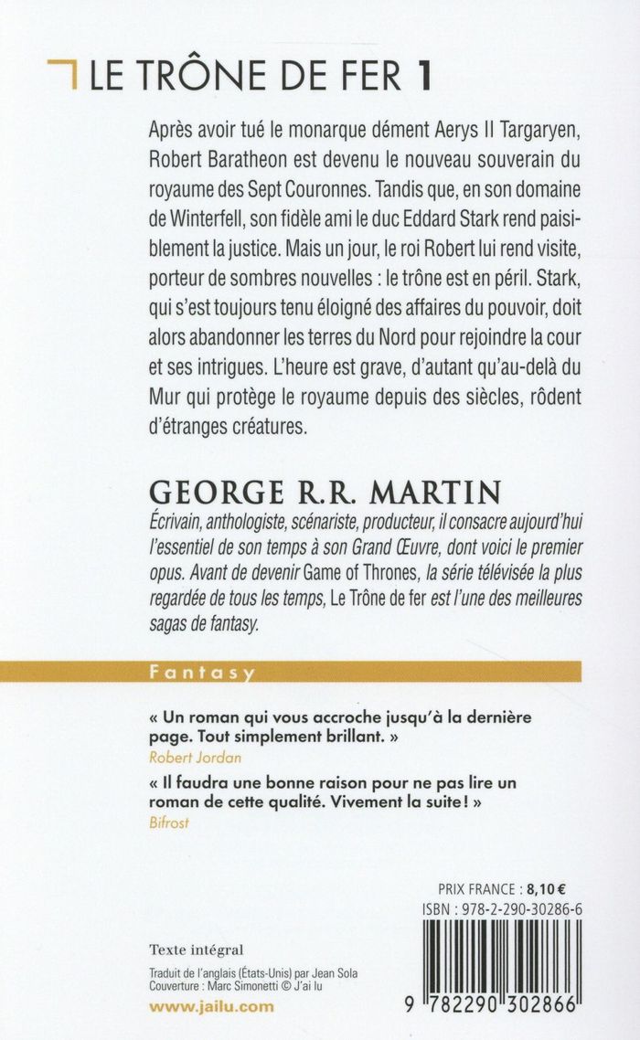 Quatrième de couverture de « LE TRONE DE FER - T01 - LA GLACE ET LE FEU »