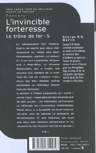 Quatrième de couverture de « LE TRONE DE FER - T05 - L'INVINCIBLE FORTERESSE »