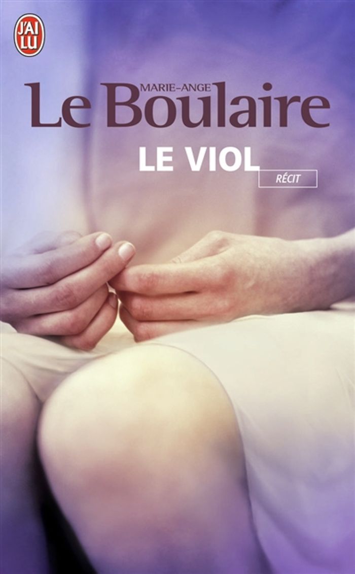 Couverture du livre « LE VIOL », librairie Les Contes Infusés à Corte