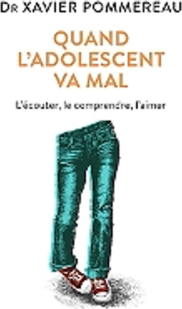 Couverture du livre « QUAND L'ADOLESCENT VA MAL - L'ECOUTER, LE COMPRENDRE, L'AIMER », librairie Les Contes Infusés à Corte
