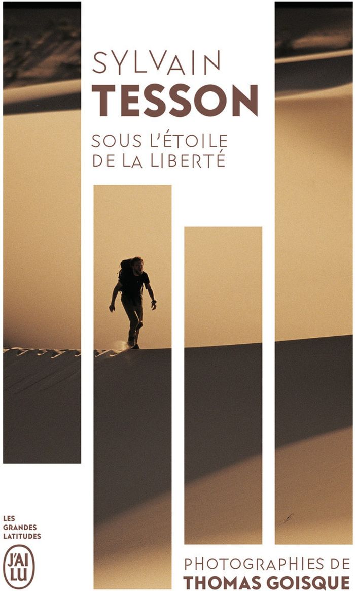 Couverture du livre « Sous l'étoile de la liberté : six mille kilomètres à travers l'Eurasie sauvage » de Sylvain Tesson, librairie Les Contes Infusés à Corte