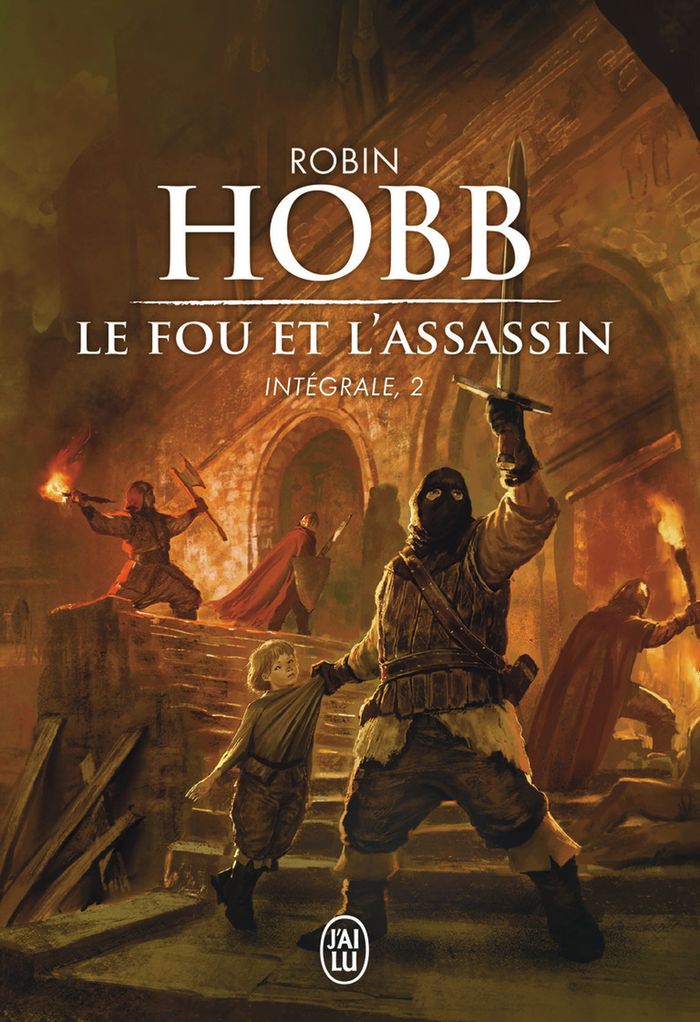 Couverture du livre « Le fou et l'assassin : romans » de Robin Hobb, librairie Les Contes Infusés à Corte