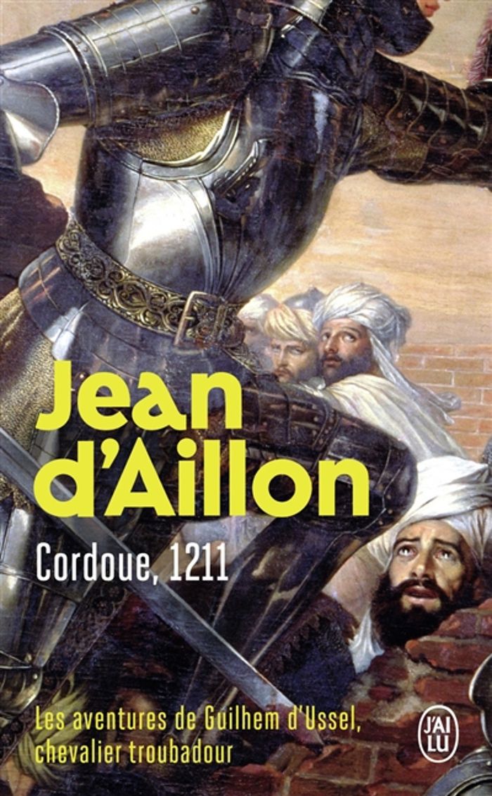 Couverture du livre « Cordoue, 1211 : roman » de Jean d' Aillon, librairie Les Contes Infusés à Corte