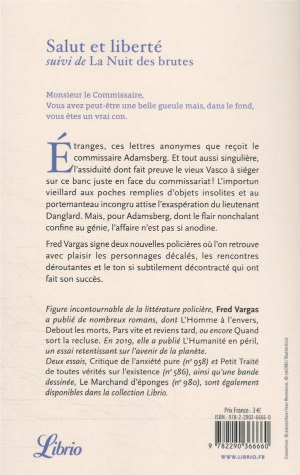 Quatrième de couverture de « SALUT ET LIBERTE SUIVI DE LA NUIT DES BRUTES »