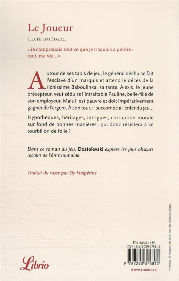 Quatrième de couverture de « LE JOUEUR »