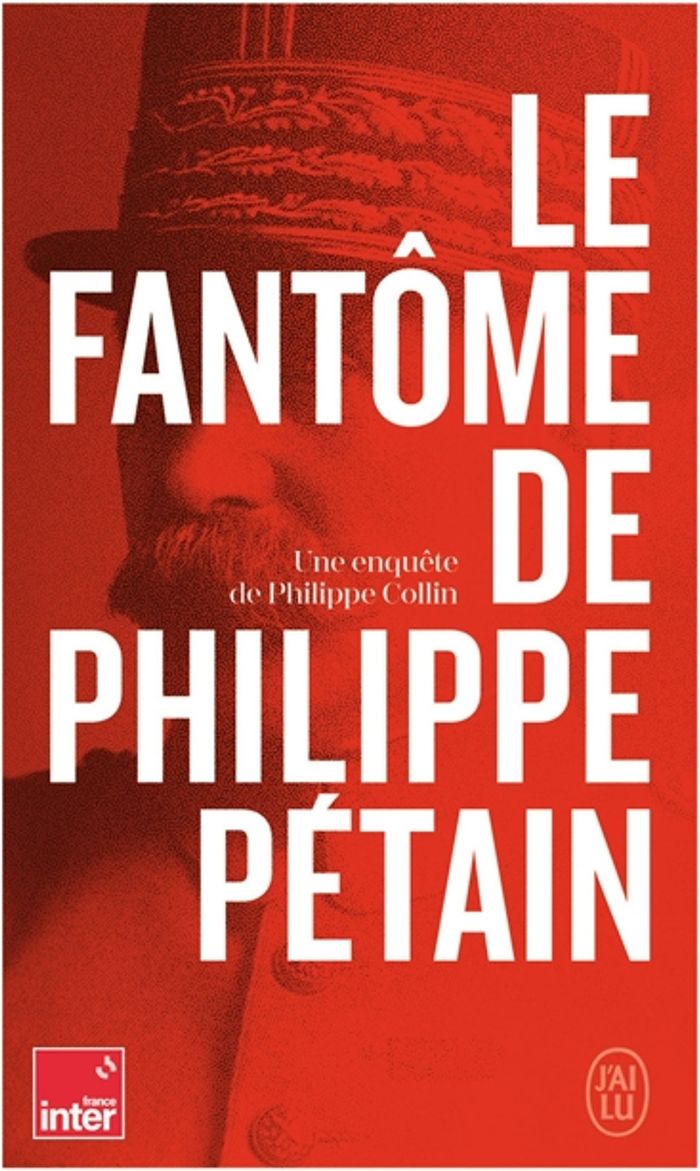 Couverture du livre « Le fantôme de Philippe Pétain » de Philippe Collin, librairie Les Contes Infusés à Corte