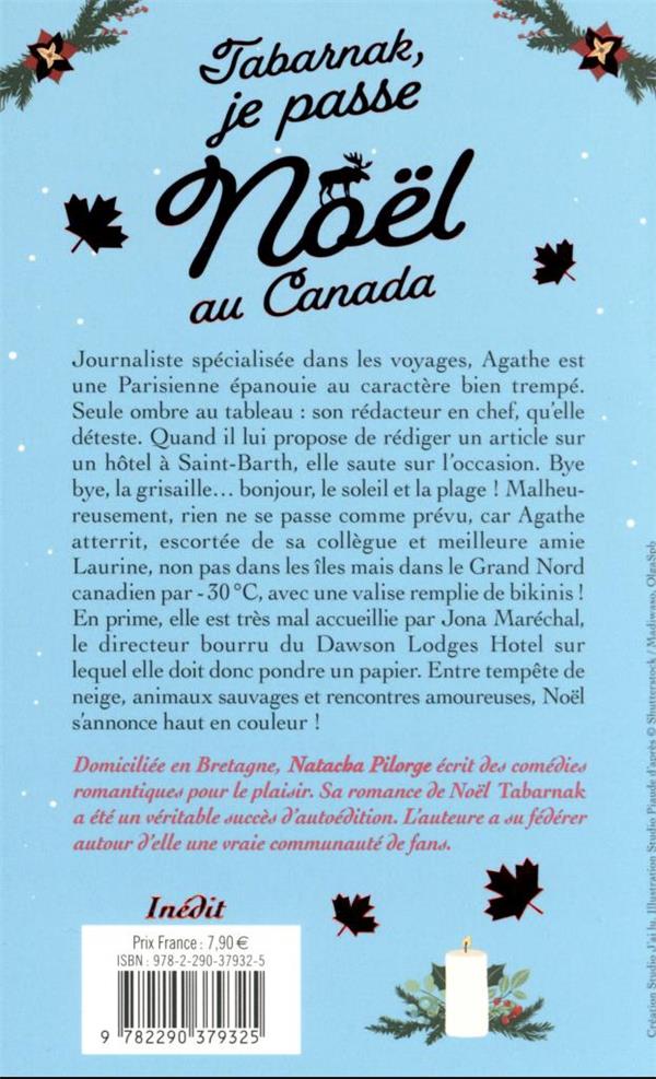 Quatrième de couverture de « TABARNAK, JE PASSE NOEL AU CANADA ! »