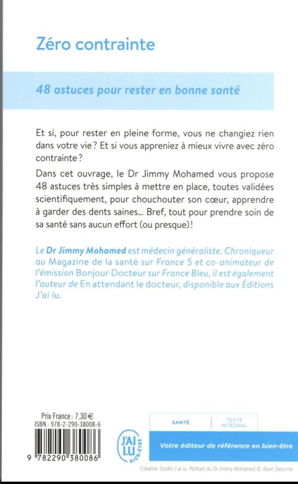 Quatrième de couverture de « Zéro contrainte : surtout, ne changez rien ! »