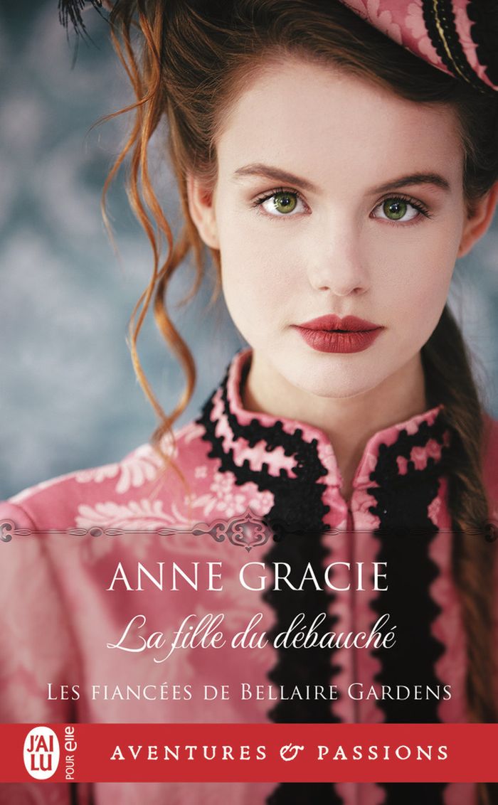 Couverture du livre « La fille du débauché » de Anne Gracie, librairie Les Contes Infusés à Corte