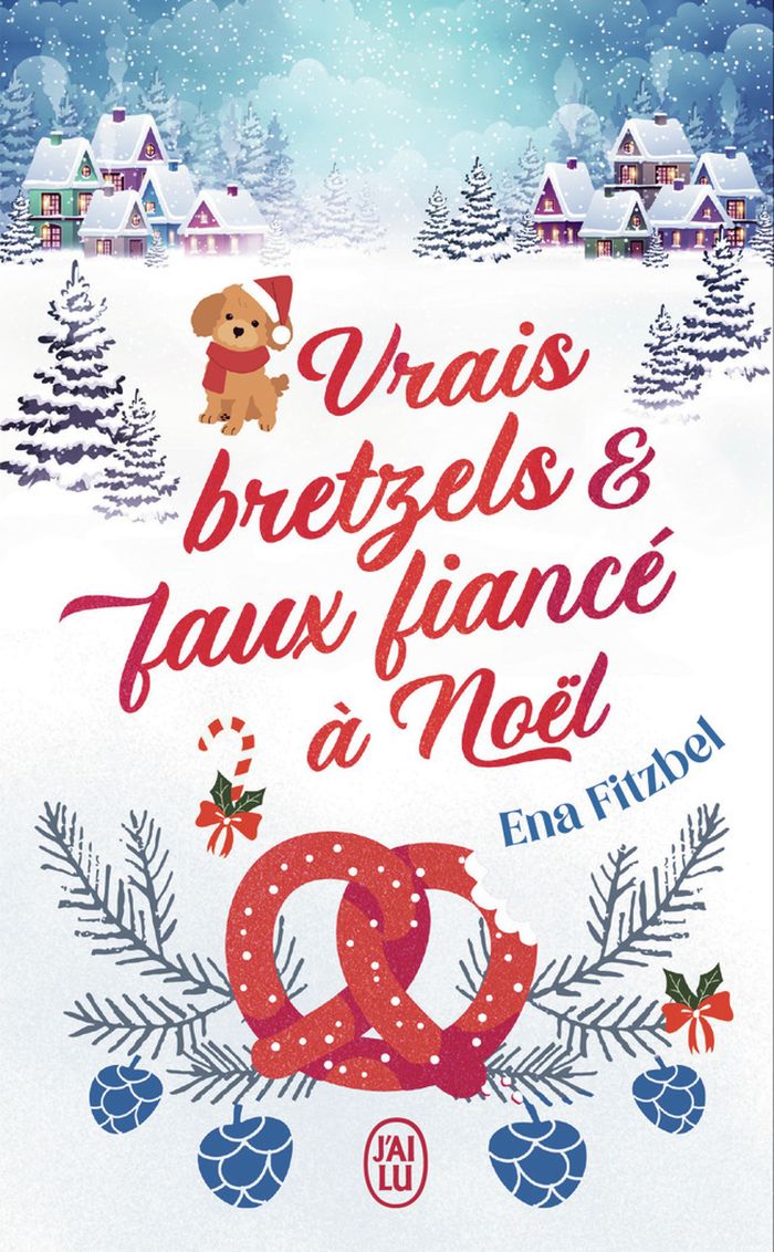 Couverture du livre « VRAIS BRETZELS ET FAUX FIANCE A NOEL », librairie Les Contes Infusés à Corte