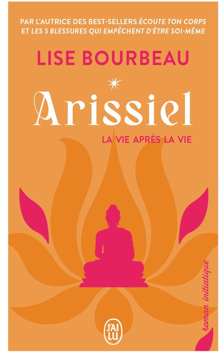 Couverture du livre « Arissiel : la vie après la vie » de Lise Bourbeau, librairie Les Contes Infusés à Corte