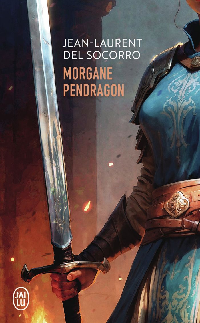 Couverture du livre « Morgane Pendragon : roman » de Jean-Laurent Del Socorro, librairie Les Contes Infusés à Corte