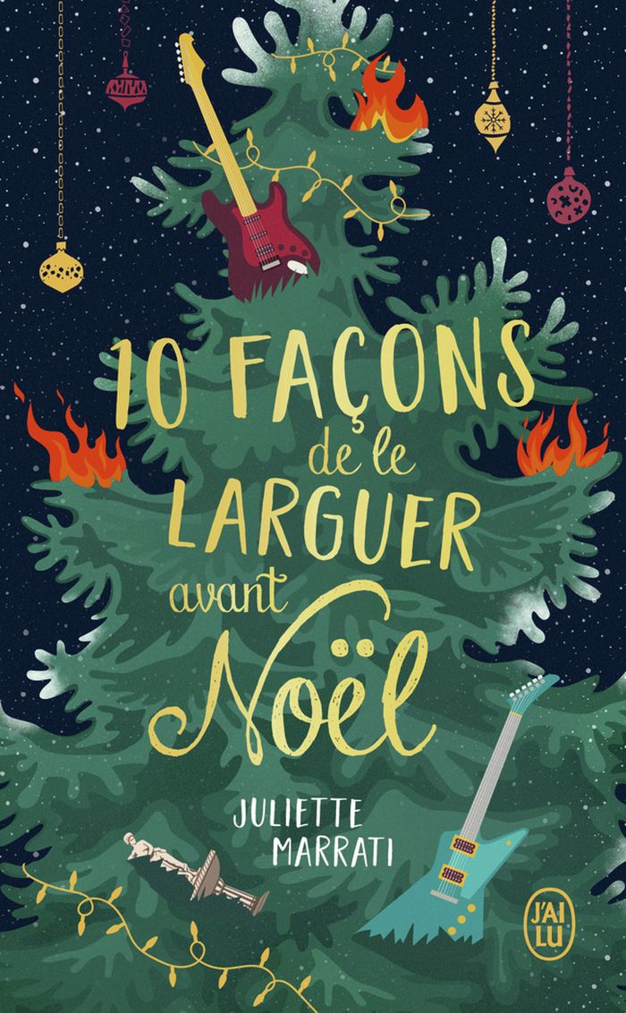 Couverture du livre « 10 FACONS DE LE LARGUER AVANT NOEL », librairie Les Contes Infusés à Corte