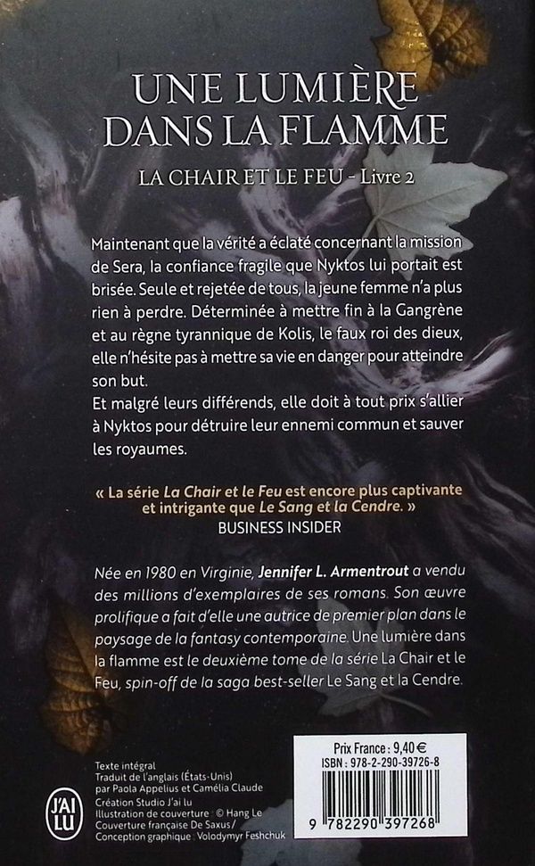 Quatrième de couverture de « LA CHAIR ET LE FEU - VOL02 - UNE LUMIERE DANS LA FLAMME »