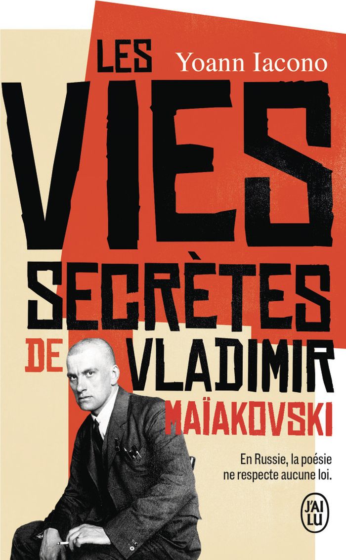 Couverture du livre « Les vies secrètes de Vladimir Maïakovski : roman » de Yoann Iacono, librairie Les Contes Infusés à Corte