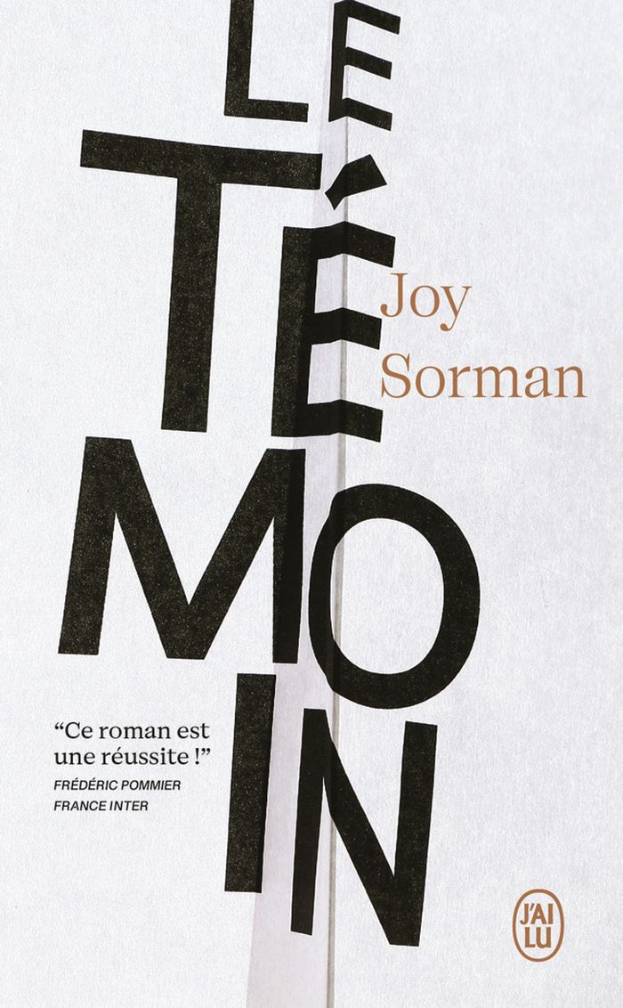 Couverture du livre « Le témoin : roman » de Joy Sorman, librairie Les Contes Infusés à Corte