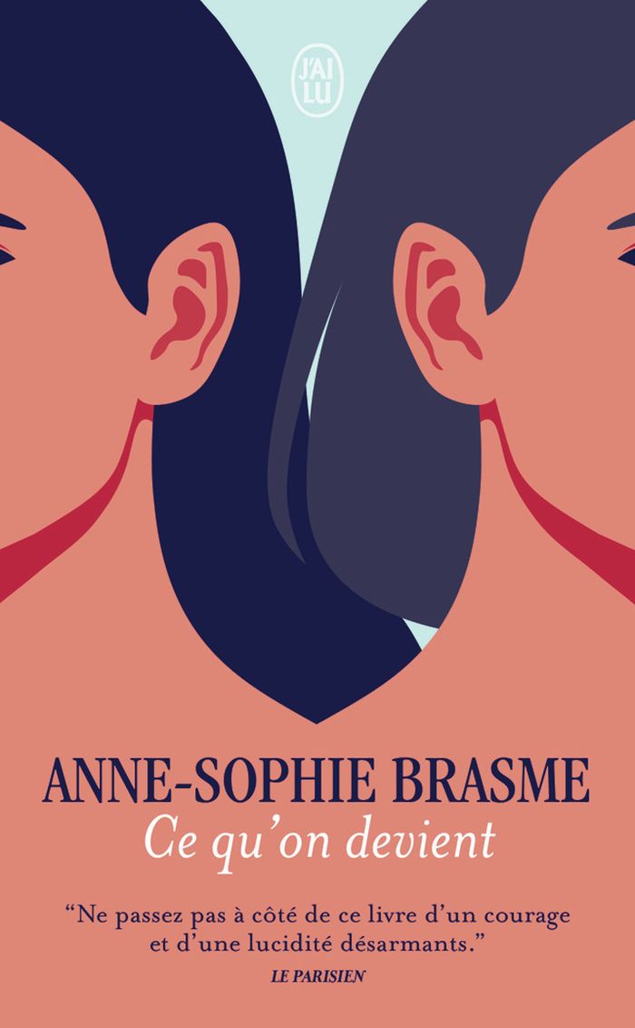 Couverture du livre « Ce qu'on devient : roman » de Anne-Sophie Brasme, librairie Les Contes Infusés à Corte