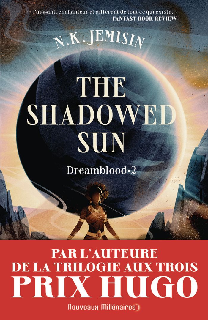 Couverture du livre « The shadowed sun : roman » de N. K. Jemisin, librairie Les Contes Infusés à Corte