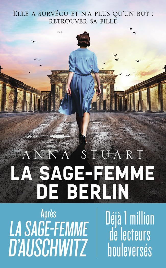 Couverture du livre « LA SAGE-FEMME DE BERLIN » de Anna Stuart, librairie Les Contes Infusés à Corte