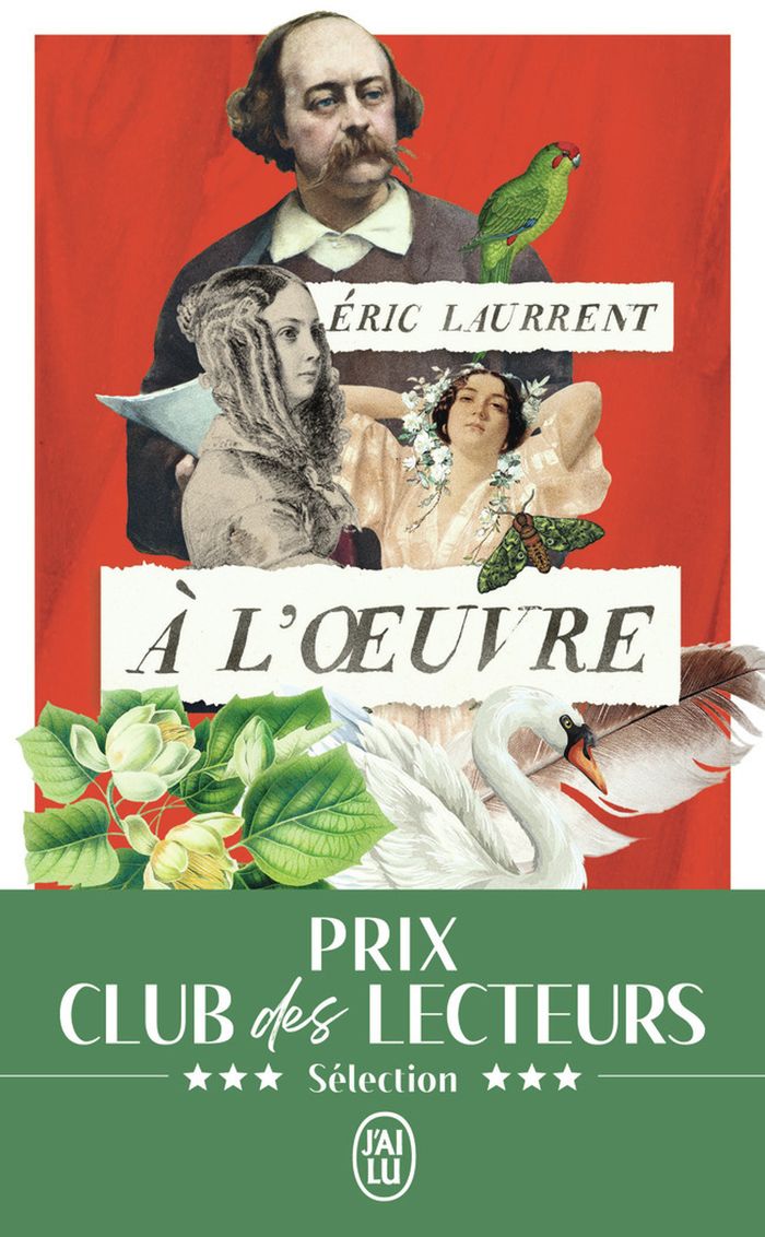 Couverture du livre « À l'oeuvre : roman » de Éric Laurrent, librairie Les Contes Infusés à Corte