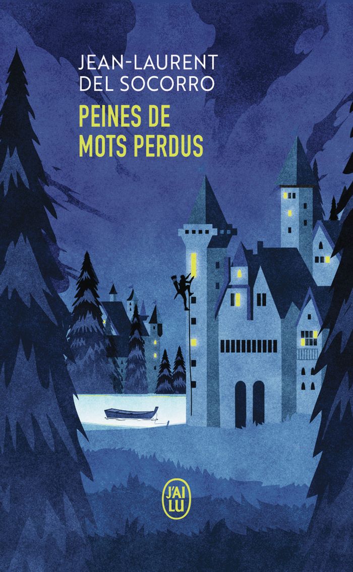 Couverture du livre « Peines de mots perdus : roman » de Jean-Laurent Del Socorro, librairie Les Contes Infusés à Corte