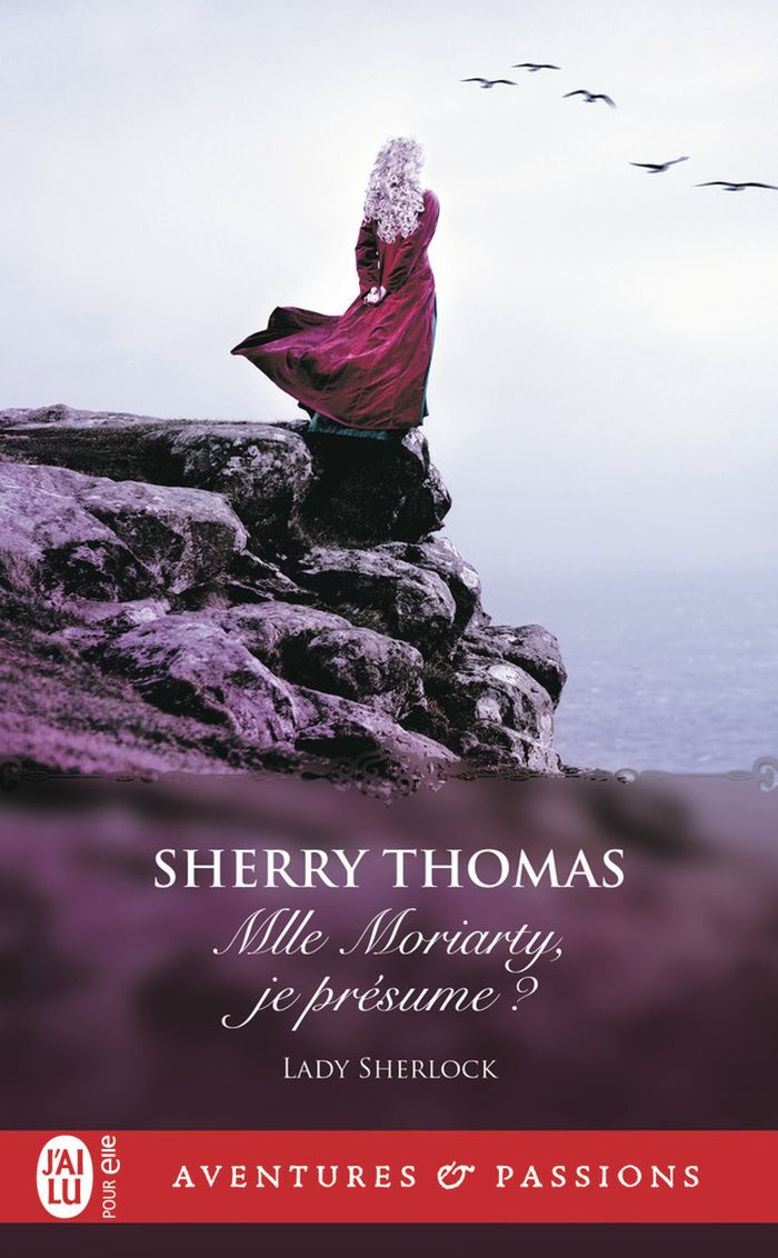 Couverture du livre « Mlle Moriarty, je présume ? » de Sherry Thomas, librairie Les Contes Infusés à Corte
