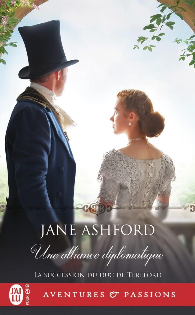 Couverture du livre « Une alliance diplomatique » de Jane Ashford, librairie Les Contes Infusés à Corte