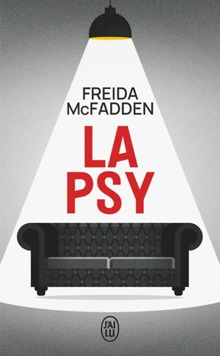 Couverture du livre « LA PSY » de Freida Mcfadden, librairie Les Contes Infusés à Corte