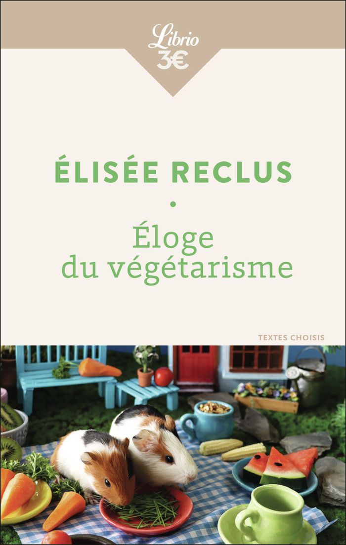 Couverture du livre « Éloge du végétarisme », librairie Les Contes Infusés à Corte