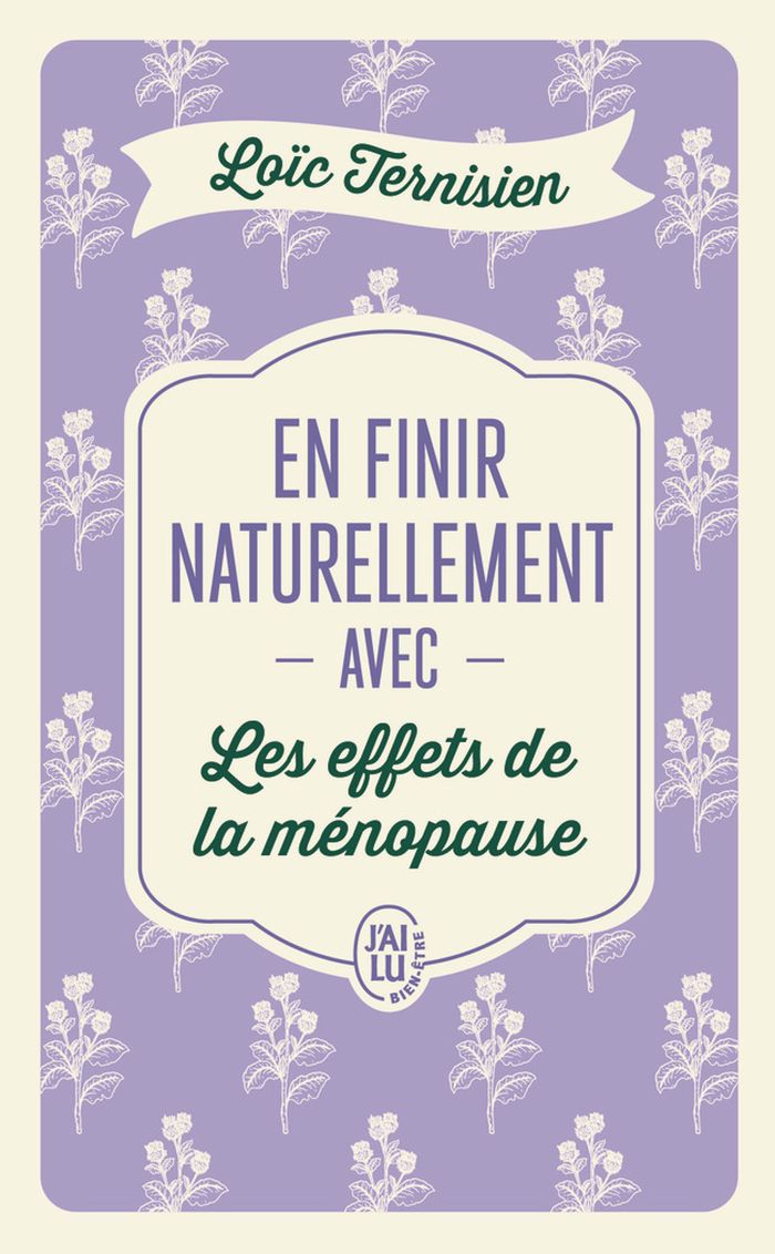 Couverture du livre « Les effets de la ménopause » de Loïc Ternisien, librairie Les Contes Infusés à Corte